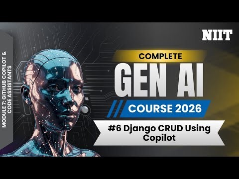Django REST API with GitHub Copilot: Build CRUD APIs Using Python & MongoDB | NIIT GenAI Course M7S6