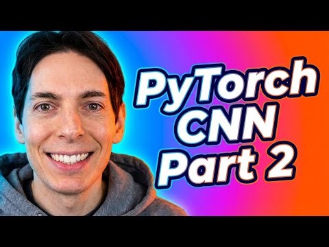 Pytorch CNN Part 2