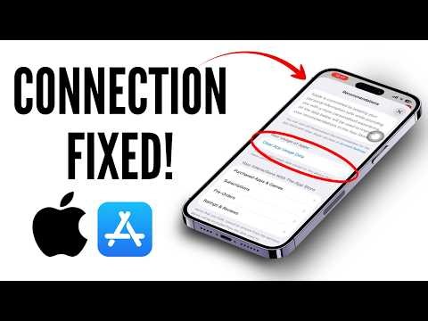 Fix Cannot Connect to App Store Problem on iPhone