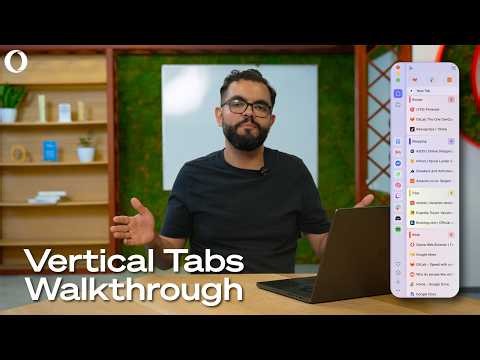 Vertical Tabs in Opera One: Feature Walkthrough