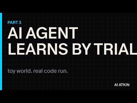 Build Your Own GPT, Part 3: An AI Agent That Learns by Trial and Error (Toy World, Real Run)