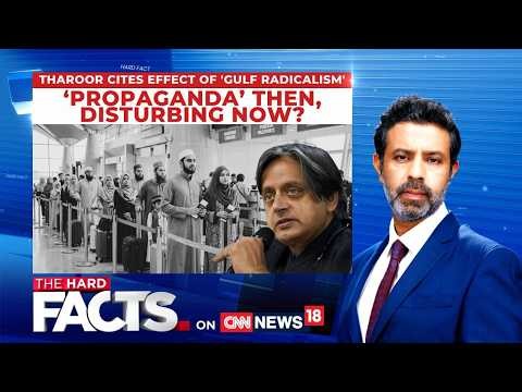 Shashi Tharoor Flags World Bank Study Over Kerala’s Gulf Returnees & Rising Conservatism | News18