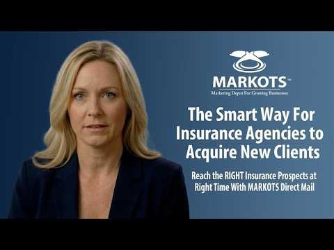 Insurance Agencies: Acquire New Clients With Targeted Direct Mail | MARKOTS