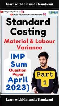 Standard costing short sum 1 part 1 | material Variance | Cost Accounts for BCom & CA students
