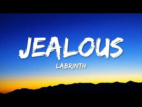 Labrinth - Jealous (Lyrics)
