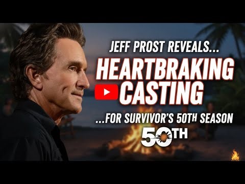 Jeff Probst Opens Up About ‘Heartbreaking’ Survivor 50 Casting: ‘I Care About Every Applicant’ !