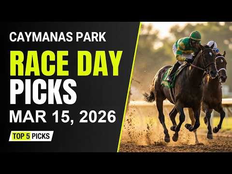 Caymanas Park | TOP 5 PICKS | March 15, 2026