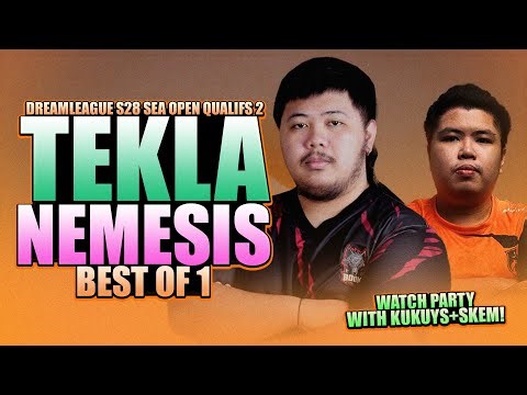 TEKLA VS NEMESIS - WATCH PARTY WITH KUKUYS + SKEM - DREAMLEAGUE S28 SEA Open Qualifs