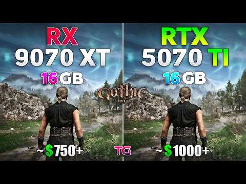 Gothic 1 Remake : RTX 5070 Ti vs RX 9070 XT | 1080p | 1440p | 4K |