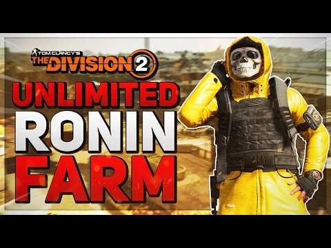 *DO THIS NOW* The Division 2: NEW UNLIMITED RONIN FARM for ALL PLAYERS after GLITCH PATCH!