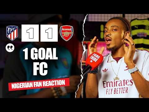 ATLETICO MADRID 1-1 ARSENAL ( Ade - NIGERIAN FAN REACTION) 25/26 UEFA CHAMPIONS LEAGUE