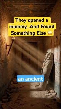“They Opened a Mummy… And Found Something Inside 😳”