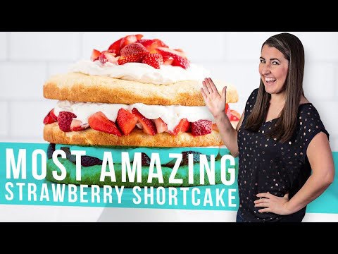 How to make the most amazing strawberry shortcake | The Stay At Home Chef