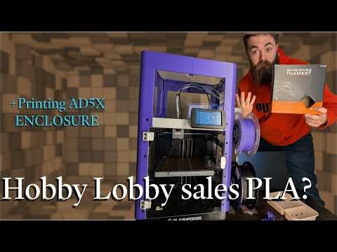 FlashForge AD5X Enclosure Kit: Printing the Parts + Full Assembly (Hobby Lobby Filament Test)