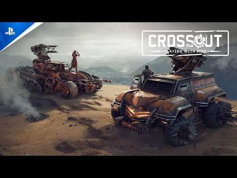 Crossout - Playing With Fire Update Trailer | PS5 & PS4 Games