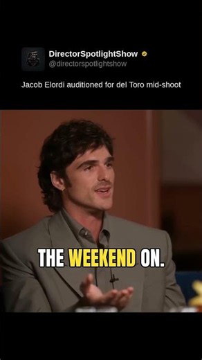 Jacob Elordi auditioned for del Toro mid-shoot