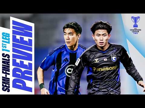 #ACLTwo - Preview: Semi-final 1st Leg (East)