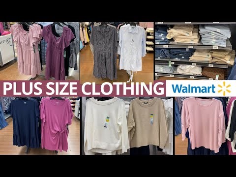 💕WALMART PLUS SIZE CLOTHING‼️WALMART SHOP WITH ME | WALMART PLUS SIZE FASHION | PLUS SIZE FASHION