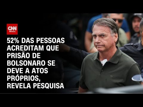 Genial/Quaest: Para 52%, prisão de Bolsonaro se deve a atos próprios | CNN 360º
