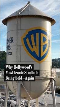 Why Hollywood’s Most Iconic Studio Is Being Sold, Again