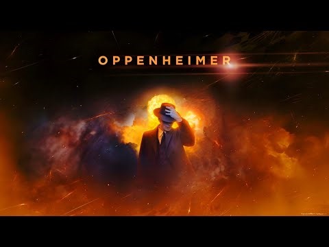 Oppenheimer - The Destroyer of Worlds | Edit 4K 