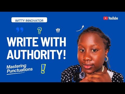 Mastering Punctuation Marks…….