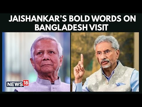 EAM Jaishankar On Bangladesh Visit: What He Really Said | Common Sense Answer Explained | N18G