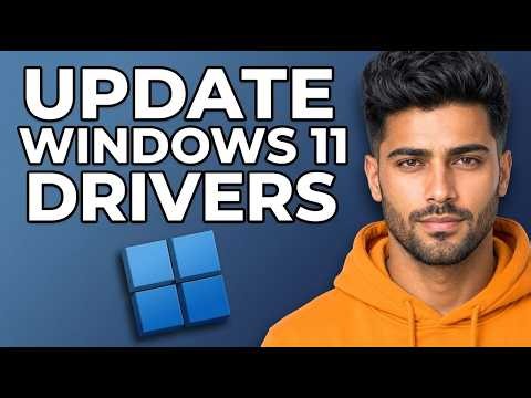 How to Update Drivers Windows 11 [2026 Tutorial for Beginners]