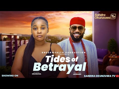 TIDES OF DESTINY – LATEST 2025 NIGERIAN MOVIE – SANDRA OKUNZUWA, FREDERICK LEONARD