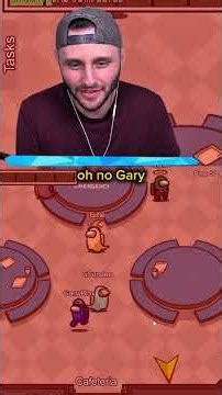 garry trolls the entire lobby as the imposter #amongus