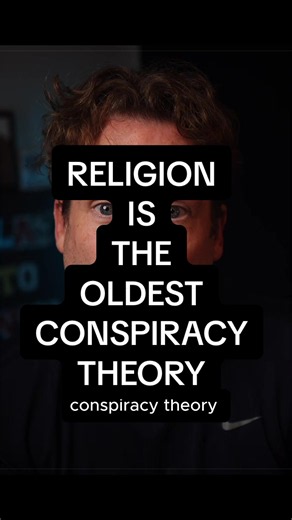 Religion is Oldest Conspiracy Theory . #psychology #politics #cult #fyp #shame