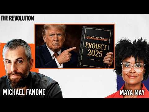 Project 2025 Is Trump’s New Constitution | The Revolution with Michael Fanone and Maya May