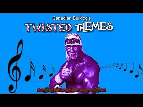 Canadian Bulldog's Twisted Themes: Hulk Hogan (American Made - WCW Theme Song)