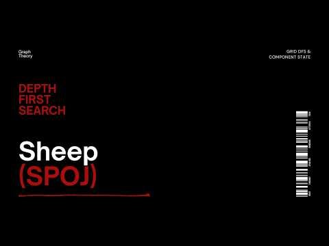 DFS - 3 | SPOJ KOZE (Sheep) | Graph Theory