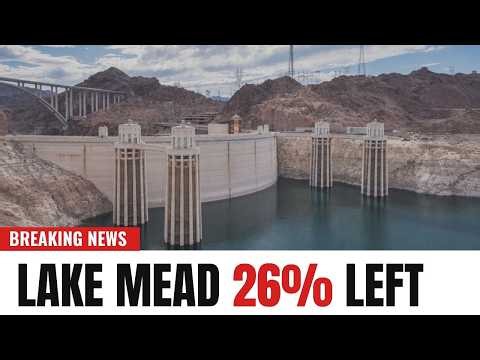 Hoover Dam in DANGER As Lake Mead Drops to 26% — Lowest Level Since 1937
