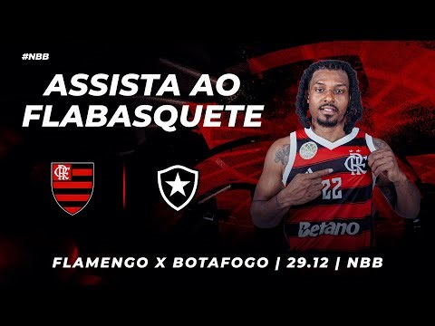 🔴 AO VIVO: FLAMENGO x BOTAFOGO | NBB - 29/12