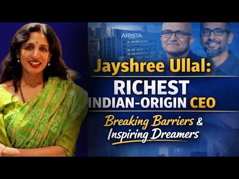Jayshree Ullal: Richest Indian-Origin CEO Who Broke Barriers & Inspires All Dreamers
