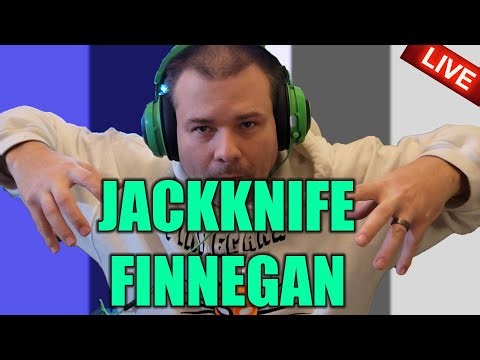 I'm Jackknife Finnegan No Game Needed When Your This Cool