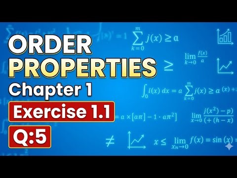 Order Properties | Exercise 1.1 Question 5 | Class 9 Math Chapter 1 Real Numbers | Easy Explanation