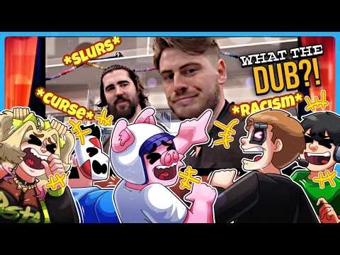 What The Dub Moments I Probably Should've Just Deleted