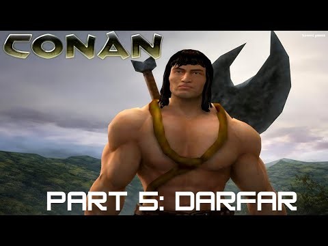 Conan 2004 PART 5: DARFAR [PS2, Gamecube, XBOX] 100% Walkthrough FULL GAME [4K60ᶠᵖˢ UHD🔴]