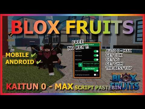 BLOX FRUITS Script No Key AUTO FARM LEVEL 0 - MAX, AUTO KAITUN, FULLY AUTOMATIC, GHM, CDK, SG (BEST)