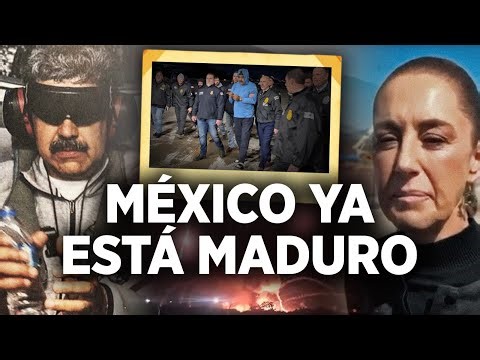 México ya está Maduro