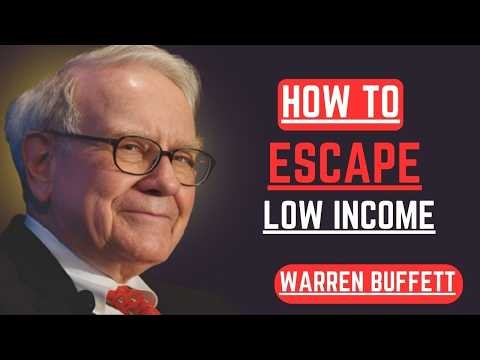 Warren Buffett: How to Escape Low Income (The Poverty Loop)