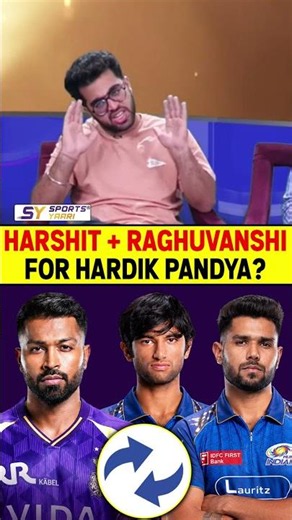 HARSHIT + RAGHUVANSHI FOR HARDIK? #hardikpandya #harshitrana #kkr #mumbaiindians #ipl2027
