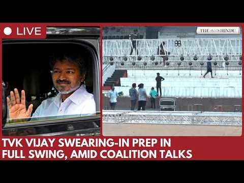 TVK chief prepares for swearing-in at Nehru Indoor Stadium in Chennai, amid coalition talks