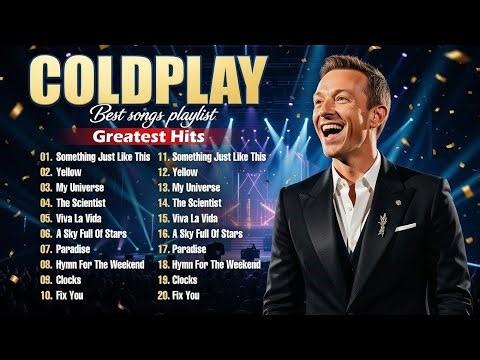 Coldplay Greatest Hits Full Album - Best of Coldplay - Live Concert Setlist - 1 Hour Experience