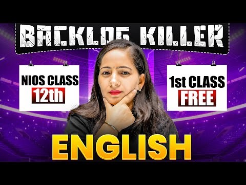 NIOS Class 12th English Day 1 | Backlog Series Complete Syllabus