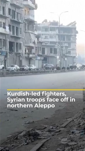 Deadly clashes between Syrian troops and Kurdish-led fighters in Aleppo | AJ #shorts