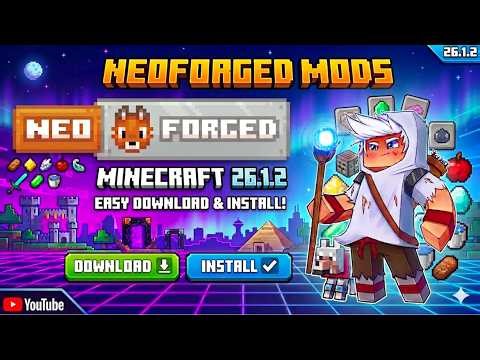 How to Download and Install NeoForge Mods for Minecraft 26.1.2